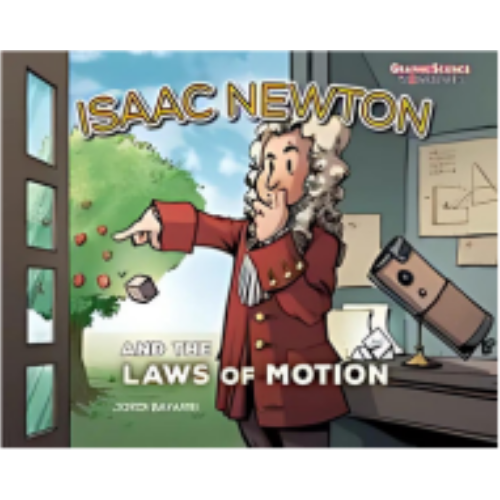 Isaac Newton and the Laws of Motion