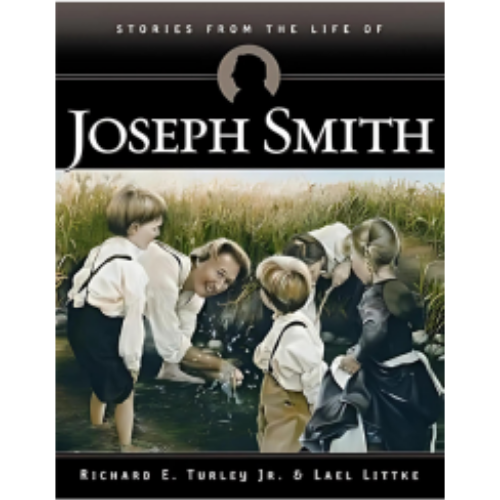 Stories from the Life of Joseph Smith