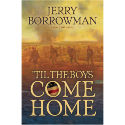 Til the Boys Come Home Til the Boys Come Home