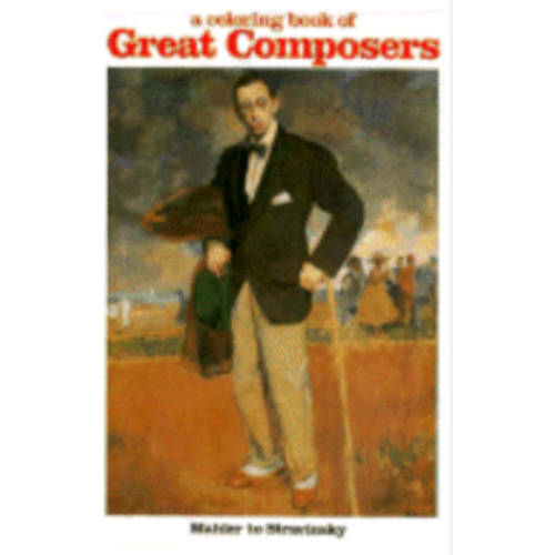 Great Composers: Mahler to Stravinsky (Coloring Book)
