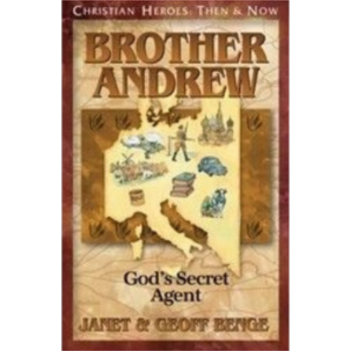 Brother Andrew: God's Secret Agent (Christian Heroes)
