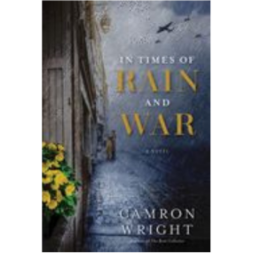 In Times of Rain and War In Times of Rain and War