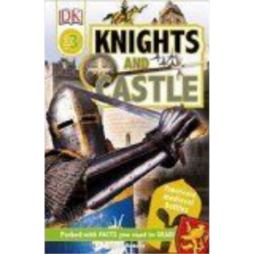 Knights and Castles (DK Reader Level 3) Knights and Castles (DK Reader Level 3)