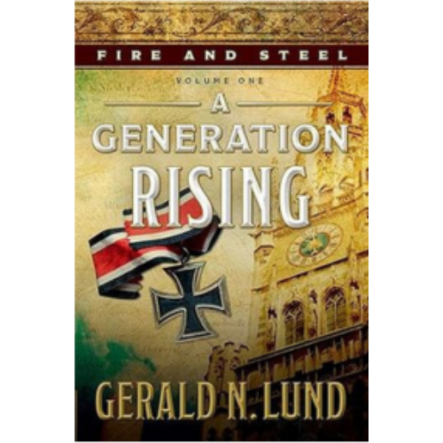 Fire and Steel #1: A Generation Rising