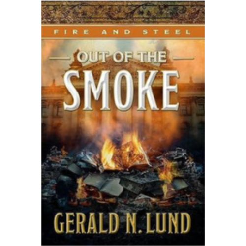 Fire and Steel #5: Out of the Smoke