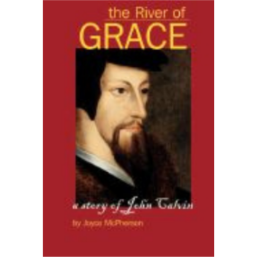 McPHERSON - River of Grace, The: The Story of John Calvin