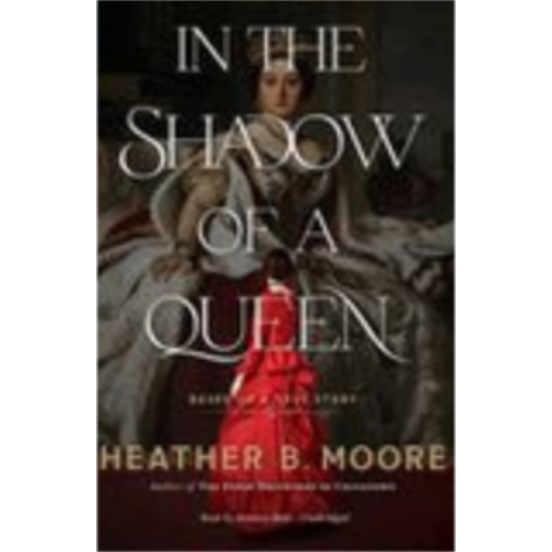 In the Shadow of a Queen