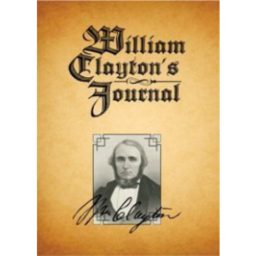 William Clayton's Journal (1921) William Clayton's Journal (1921)