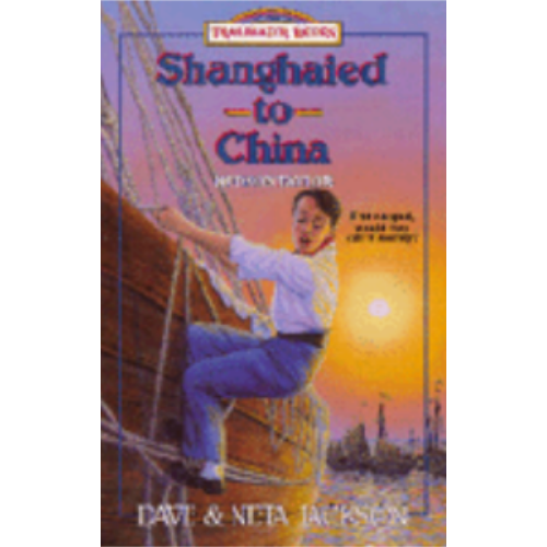 Shanghaied to China (Trailblazer Books #9)