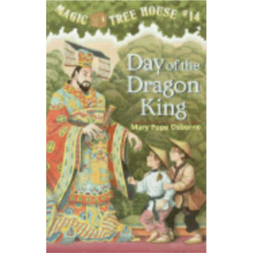 Day of the Dragon King (Magic Tree House #14)