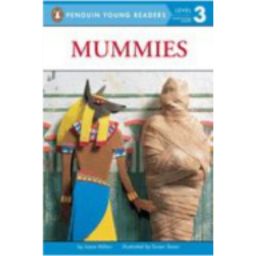 Mummies (Level 3 Reader)