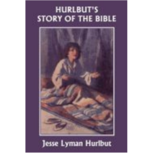 Hurlbut's Story of the Bible (Original Edition)