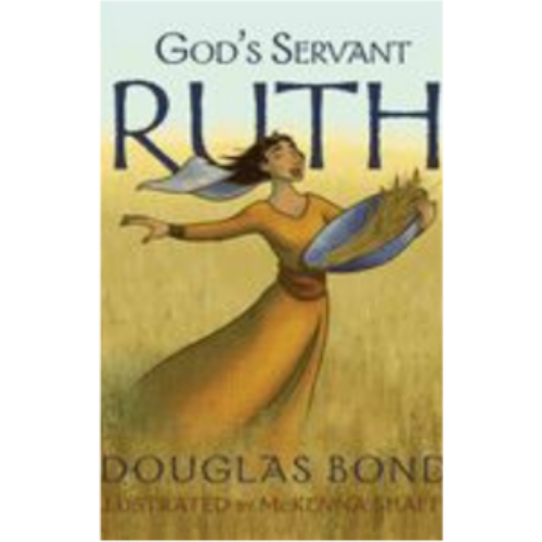 God's Servant Ruth: A Poem with a Promise God's Servant Ruth: A Poem with a Promise