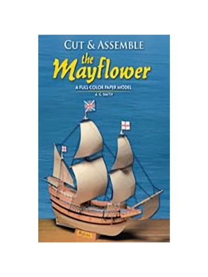Cut and Assemble the Mayflower