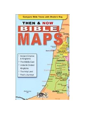 Then and Now Bible Maps - Pamphlet Then and Now Bible Maps - Pamphlet
