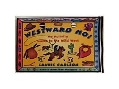 Westward Ho! Westward Ho!