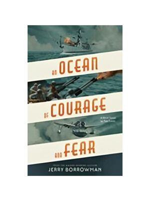 An Ocean of Courage and Fear