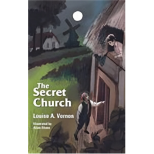 Secret Church, The (Religious Heritage)