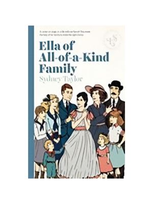 Ella of All-Of-A-Kind Family (All-Of-A-Kind Family #5) Ella of All-Of-A-Kind Family (All-Of-A-Kind Family #5)