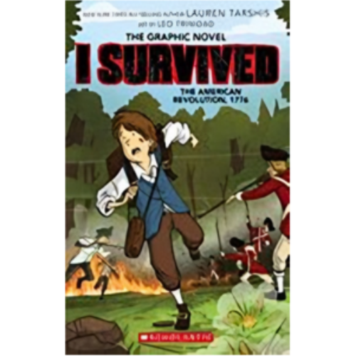 I Survived the American Revolution, 1776 (I Survived Graphic Novel #8) (I Survived Graphix) I Survived the American Revolution, 1776 (I Survived Graphic Novel #8) (I Survived Graphix)