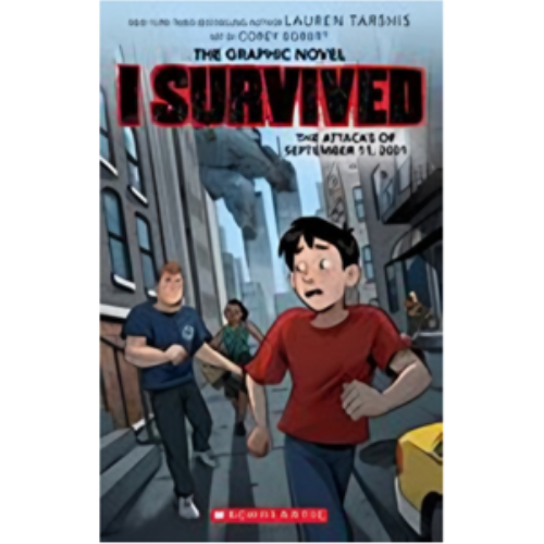 I Survived the Attacks of September 11, 2001: A Graphic Novel (I Survived Graphic Novel #4): Volume 4