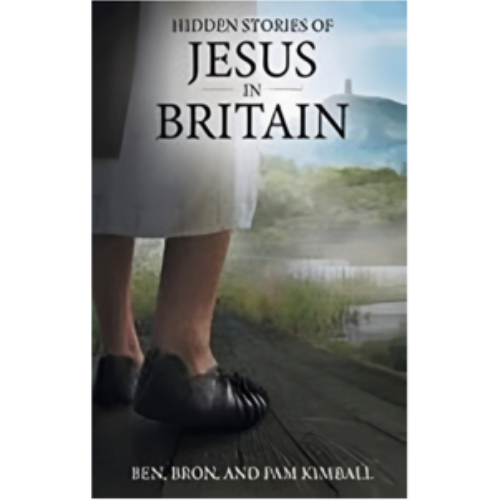Hidden Stories of Jesus in Britain Hidden Stories of Jesus in Britain