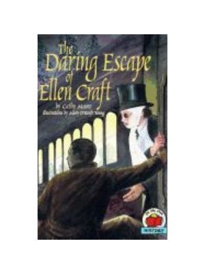 Daring Escape of Ellen Craft, The Daring Escape of Ellen Craft, The