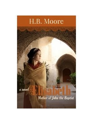 Elisabeth: Mother of John the Baptist