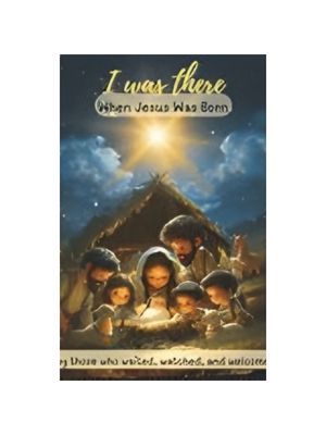 I Was There - When Jesus Was Born: A candy cane look close, you'll see, a shepherd's staff for you and me.