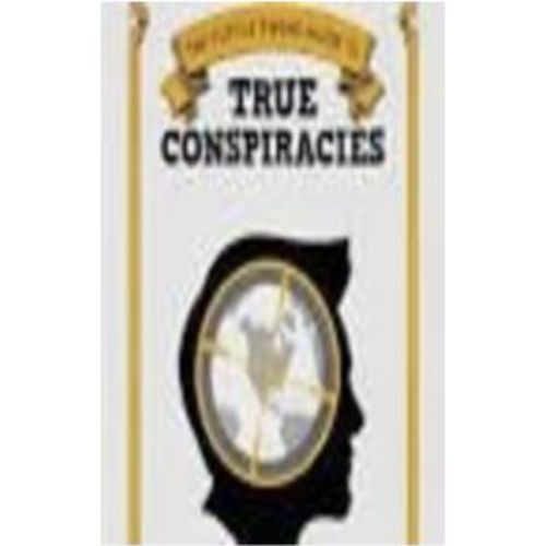 Tuttle Twins Guide to True Conspiracies, The Tuttle Twins Guide to True Conspiracies, The