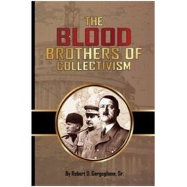 Blood Brothers of Collectivism, The (2015)