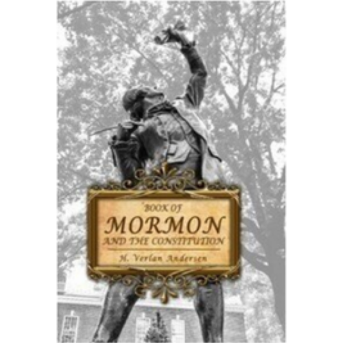 Book of Mormon and the Constitution, The (1995) Book of Mormon and the Constitution, The (1995)