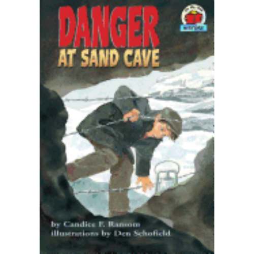 Danger at Sand Cave Danger at Sand Cave