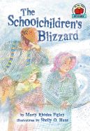 Schoolchildren's Blizzard, The Schoolchildren's Blizzard, The