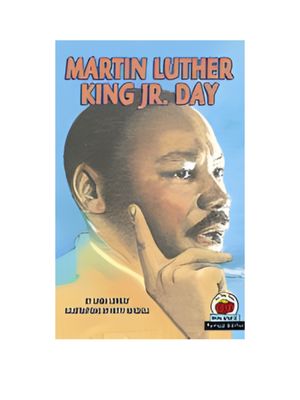 Martin Luther King Jr. Day Martin Luther King Jr. Day
