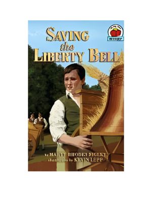 Saving the Liberty Bell Saving the Liberty Bell