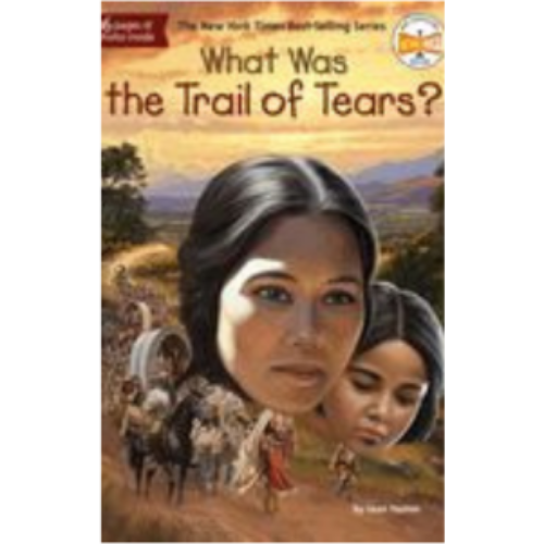 What Was the Trail of Tears? What Was the Trail of Tears?