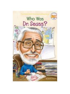 Who Was Dr. Seuss? Who Was Dr. Seuss?