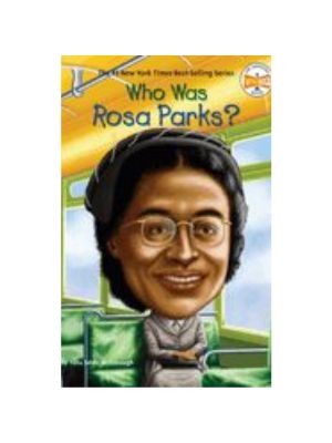 Who Was Rosa Parks? Who Was Rosa Parks?