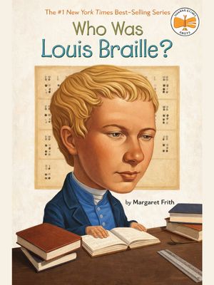 Who Was Louis Braille?