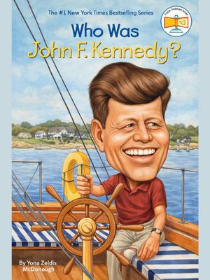 Who Was John F. Kennedy?