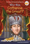 Who Was Catherine the Great? Who Was Catherine the Great?