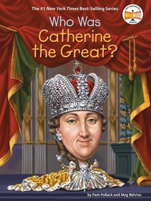 Who Was Catherine the Great?