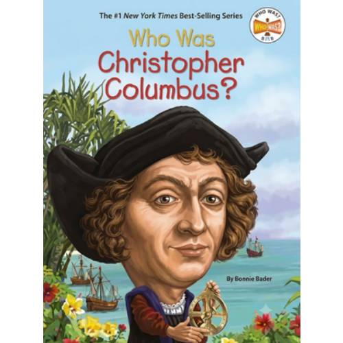 Who Was Christopher Columbus? Who Was Christopher Columbus?