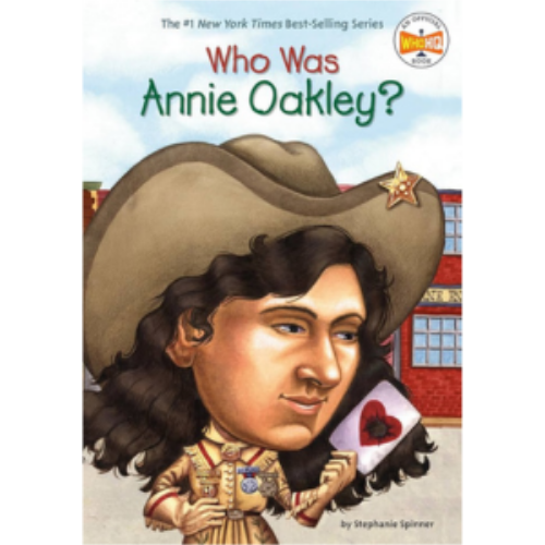 Who Was Annie Oakley? Who Was Annie Oakley?