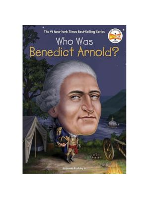 Who Was Benedict Arnold?