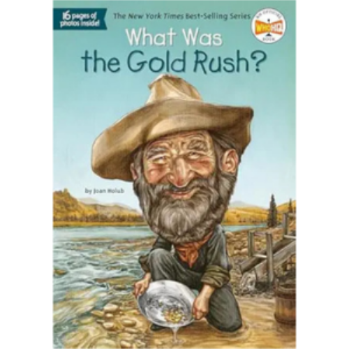 What Was the Gold Rush? What Was the Gold Rush?