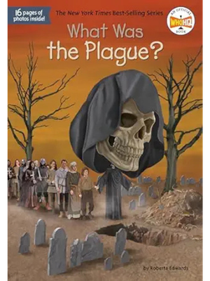 What Was the Plague?