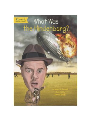 What Was the Hindenburg?