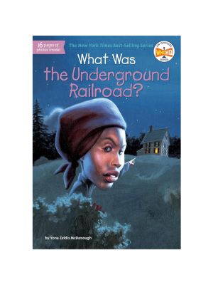 What Was the Underground Railroad? What Was the Underground Railroad?